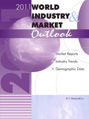 cover image of 2011 World Industry & Market Outlook